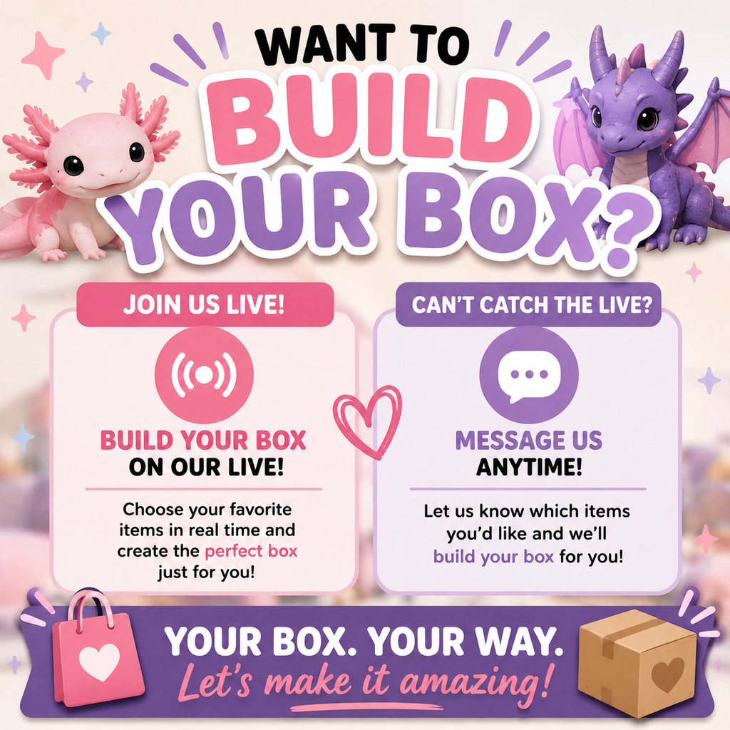 Custom Build-A-Box | Dragons, Axolotls, Dino & More!